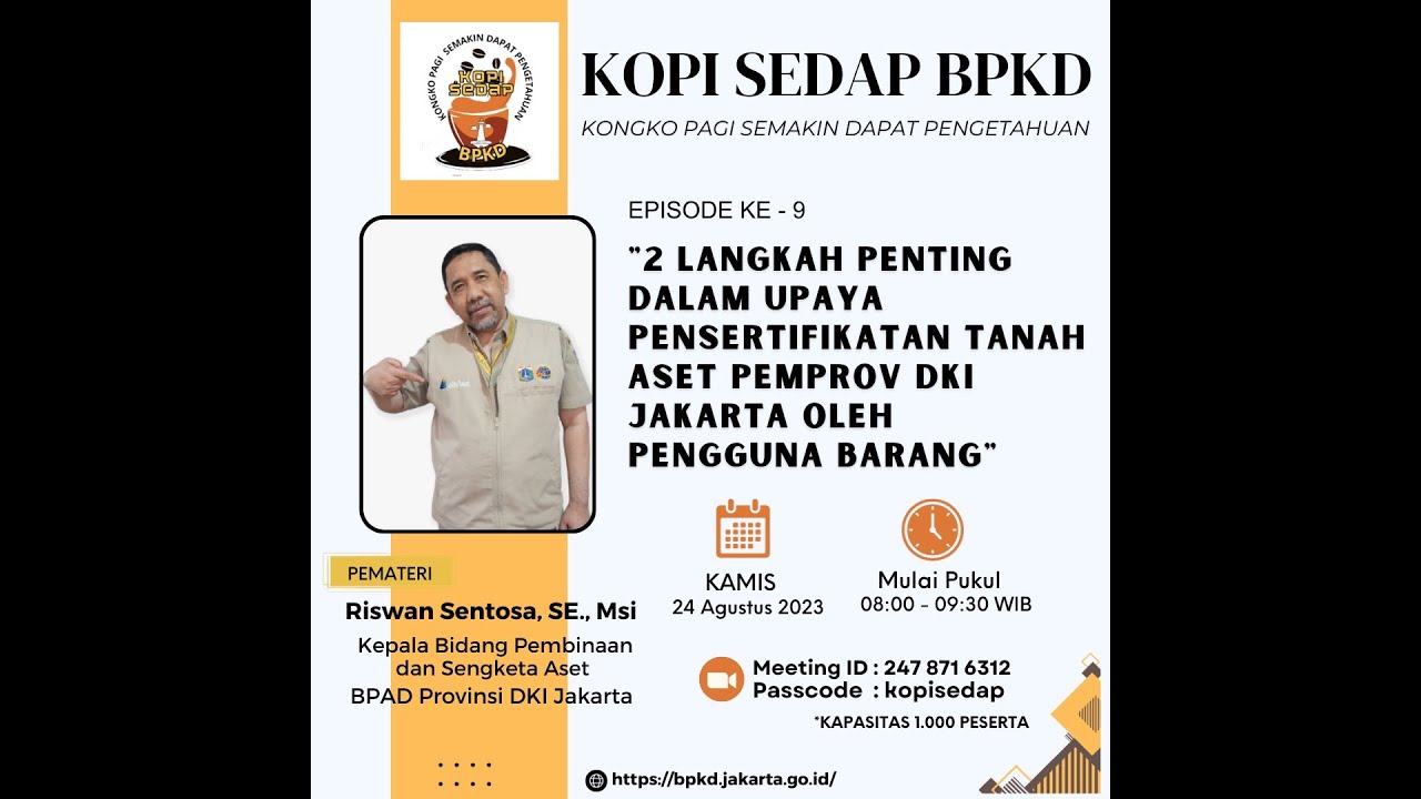 2 LANGKAH PENTING DALAM UPAYA PENSERTIFIKATAN TANAH ASET PEMPROV. DKI OLEH PENGGUNA BARANG