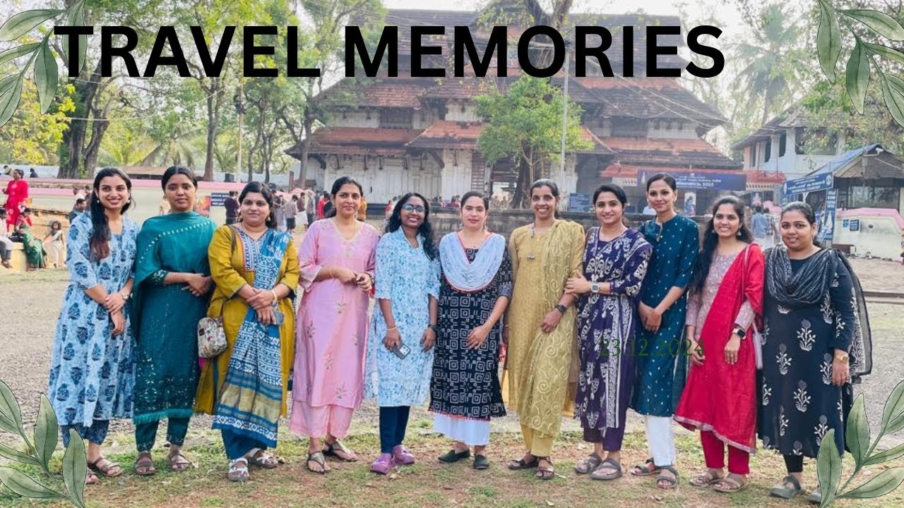 ആയുർവേദ മെഡിക്കൽ അസോസിയേഷൻ ന്റെ ഭാഗമായി നടത്തിയ യാത്രയുടെ ഓർമ്മകൾ 💙🥰❤️|Travel momeents|