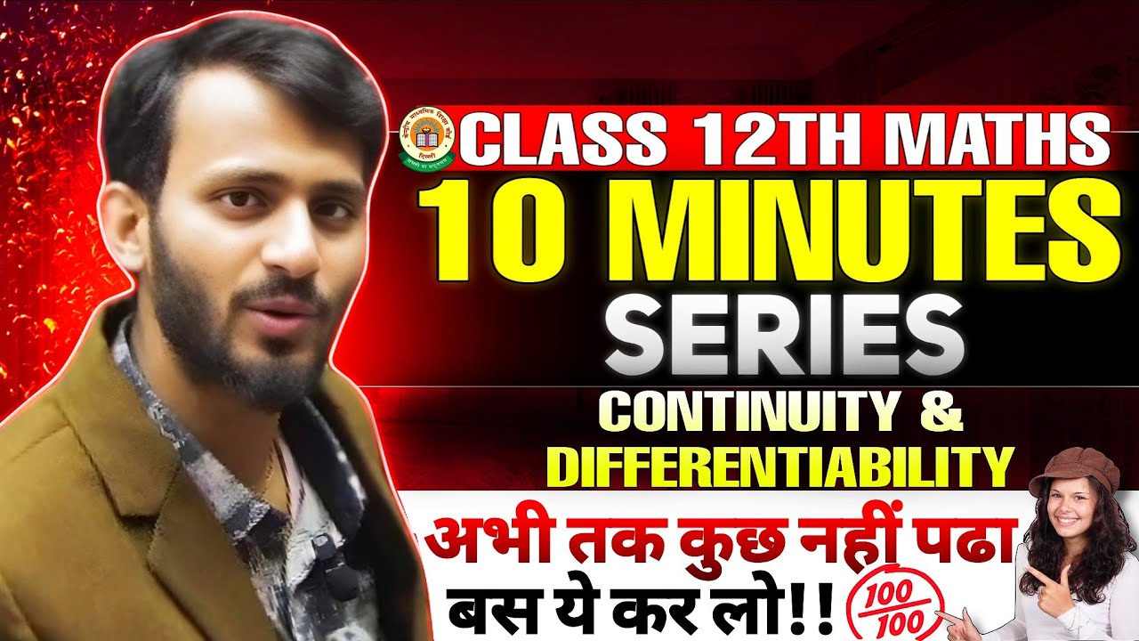 💯Lec4 Quick Revision continuity & Differentiability |Class 12 Maths Exam 2025-26| PYQ's Solution 
