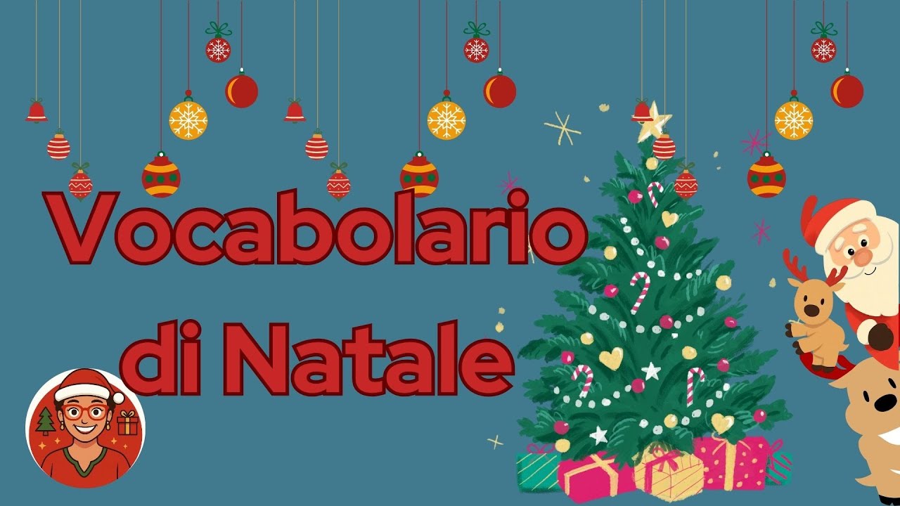 Christmas Vocabulary/ Vocabolario di Natale (A1/A2)
