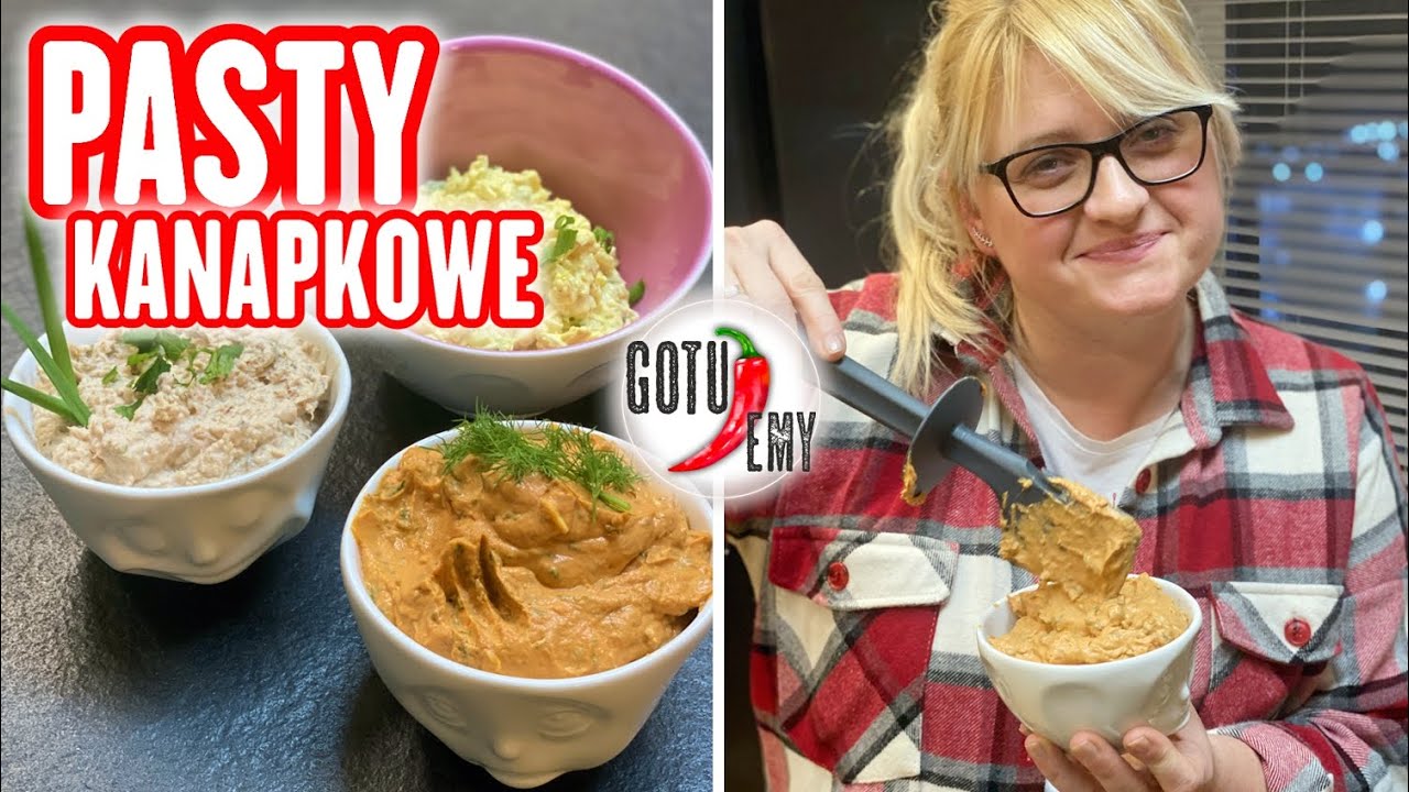 Szybkie pasty kanapkowe  🙂 Trzy rodzaje  👍 GOTUJEMY
