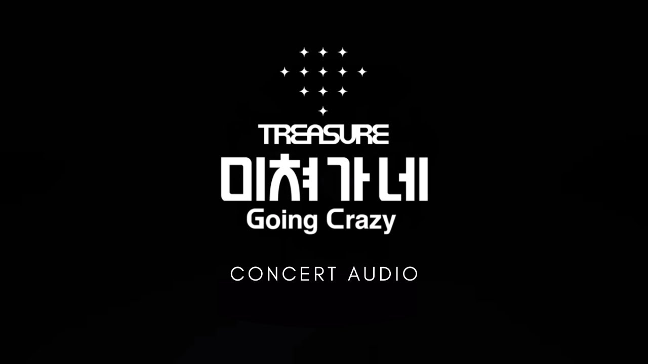 TREASURE (트레저) - GOING CRAZY (미쳐가네) [Empty Arena] Concert Audio (Use Earphones!!)