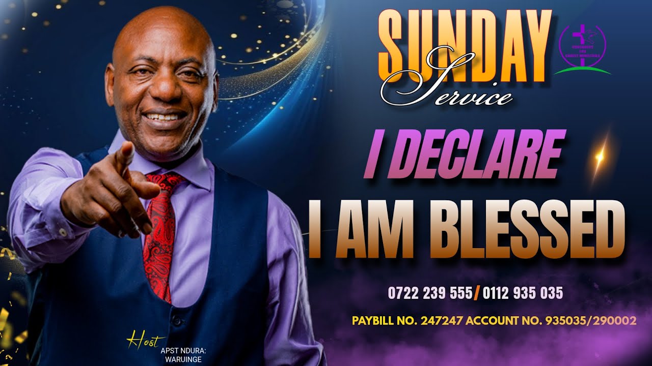 I DECLARE I AM BLESSED //Apostle Ndura Waruinge | Bethel Clouds TV