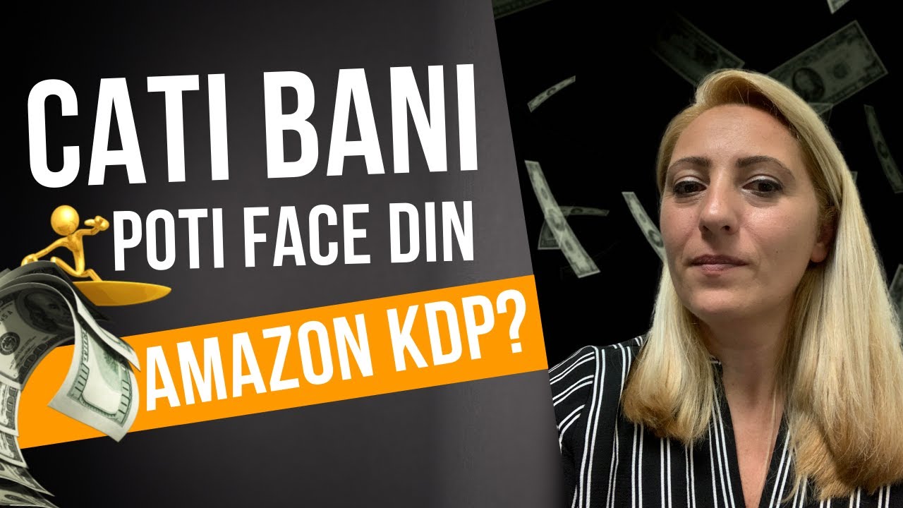 Cati bani poti face din Amazon KDP?