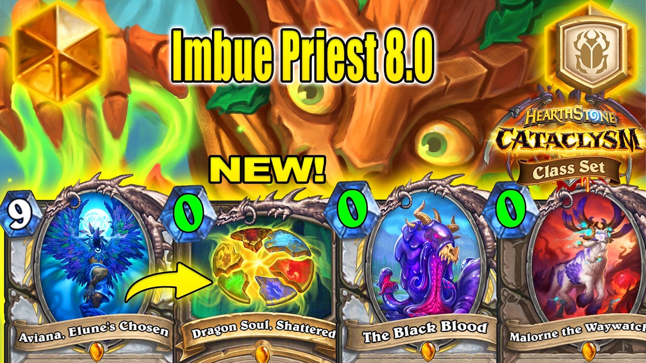 NEW Legendary Spell Imbue Control Priest 8.0 Deck To Craft After CATACLYSM Class Set | Hearthstone
