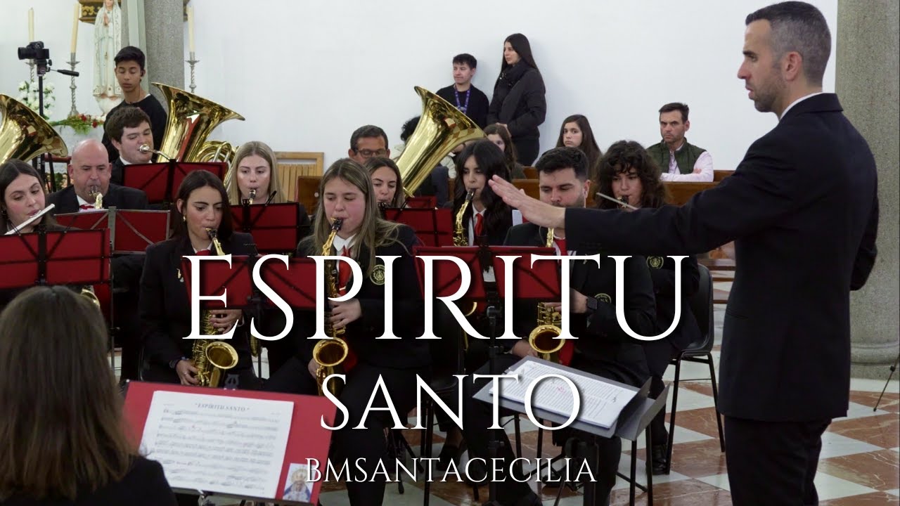 Espíritu Santo | BM Santa Cecilia | Concierto en Jesús Divino Obrero