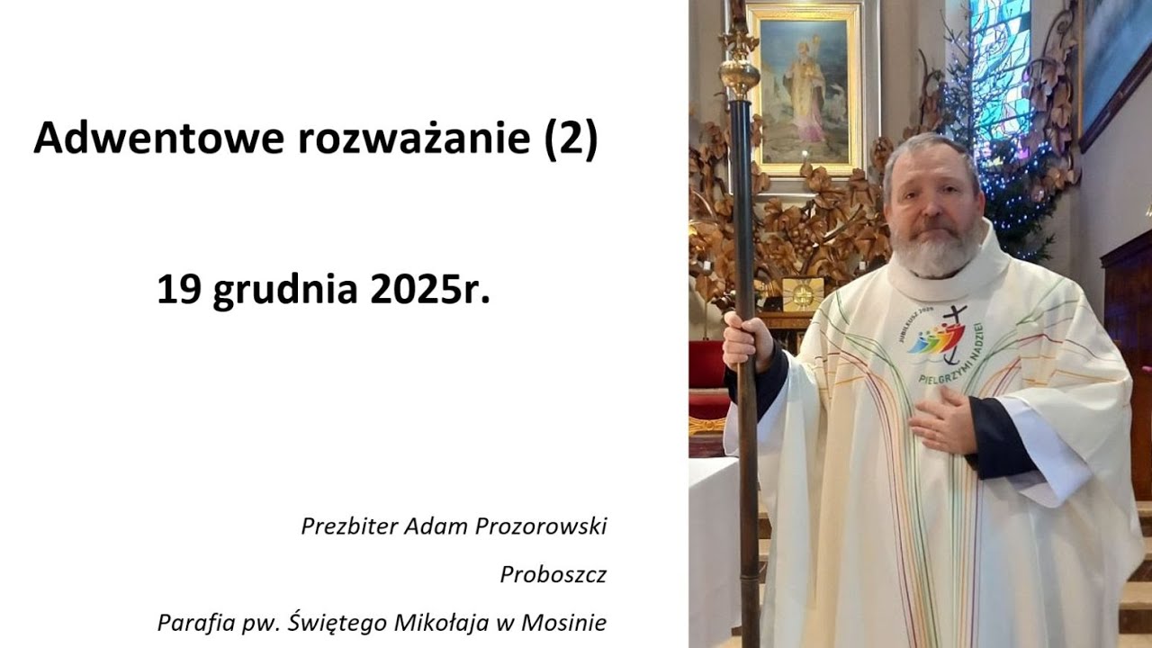 Adwentowe rozważanie (2)