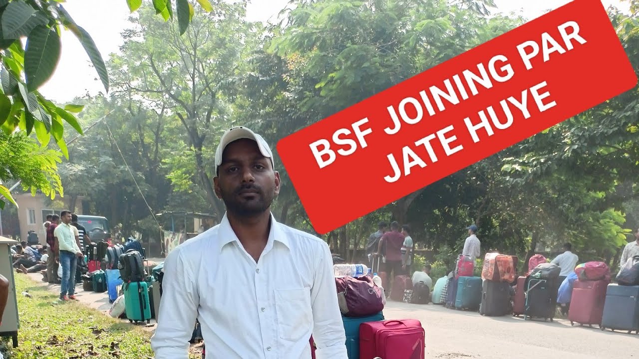 SSC GD BSF #JOINING PAR JATE HUYE#vlog #viral