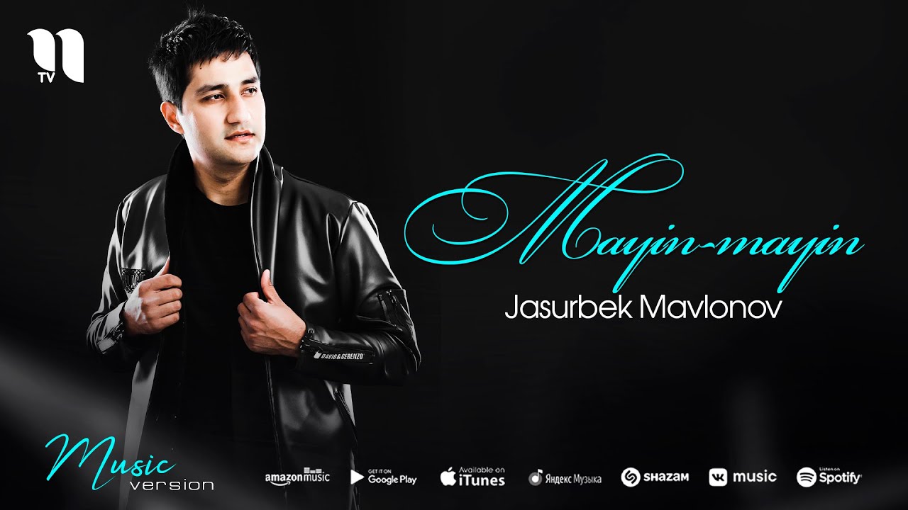 Jasurbek Mavlonov - Mayin-mayin (music version)