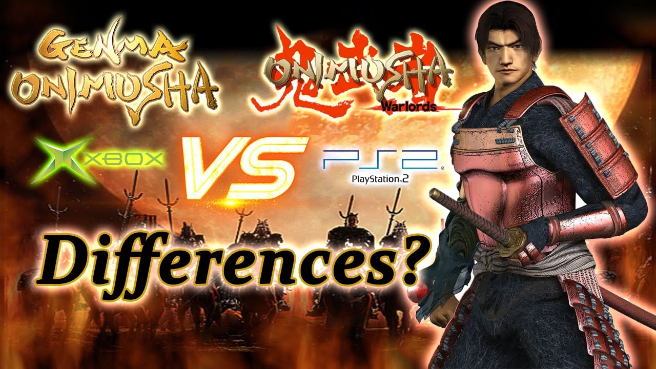[Ultimate Guide] Onimusha Warlords vs. Genma Onimusha