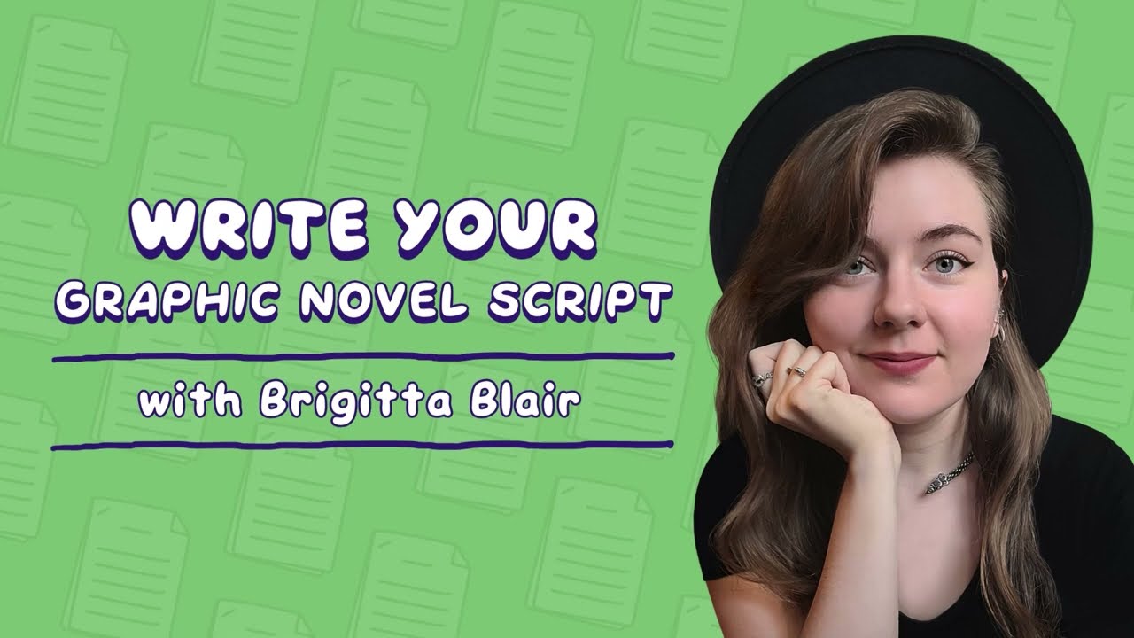 How to Write a Graphic Novel Script with Brigitta Blair