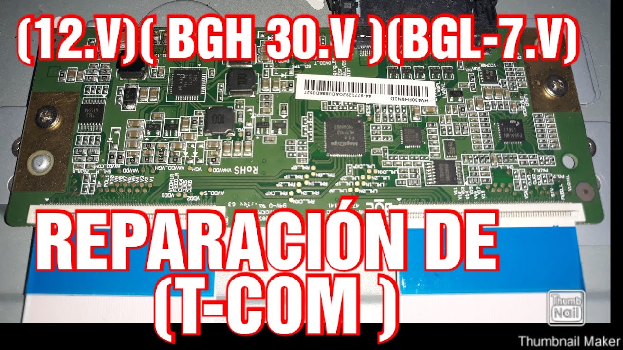 FALLA DE T-CON (PANTALLA SIN VÍDEO) RESUELTO