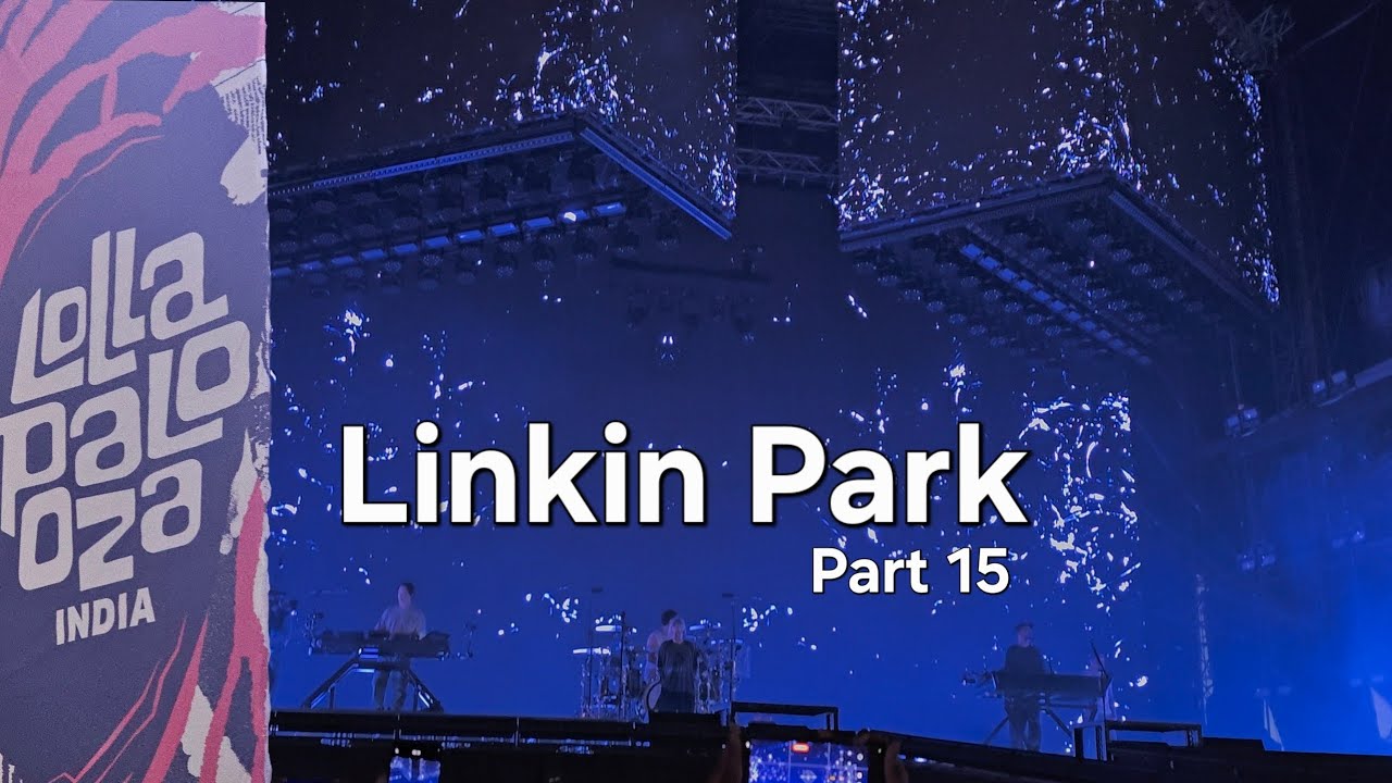 Linkin Park Live Lollapalooza Mumbai, India - 2026 Part 15 [4k recorded in 60fps]