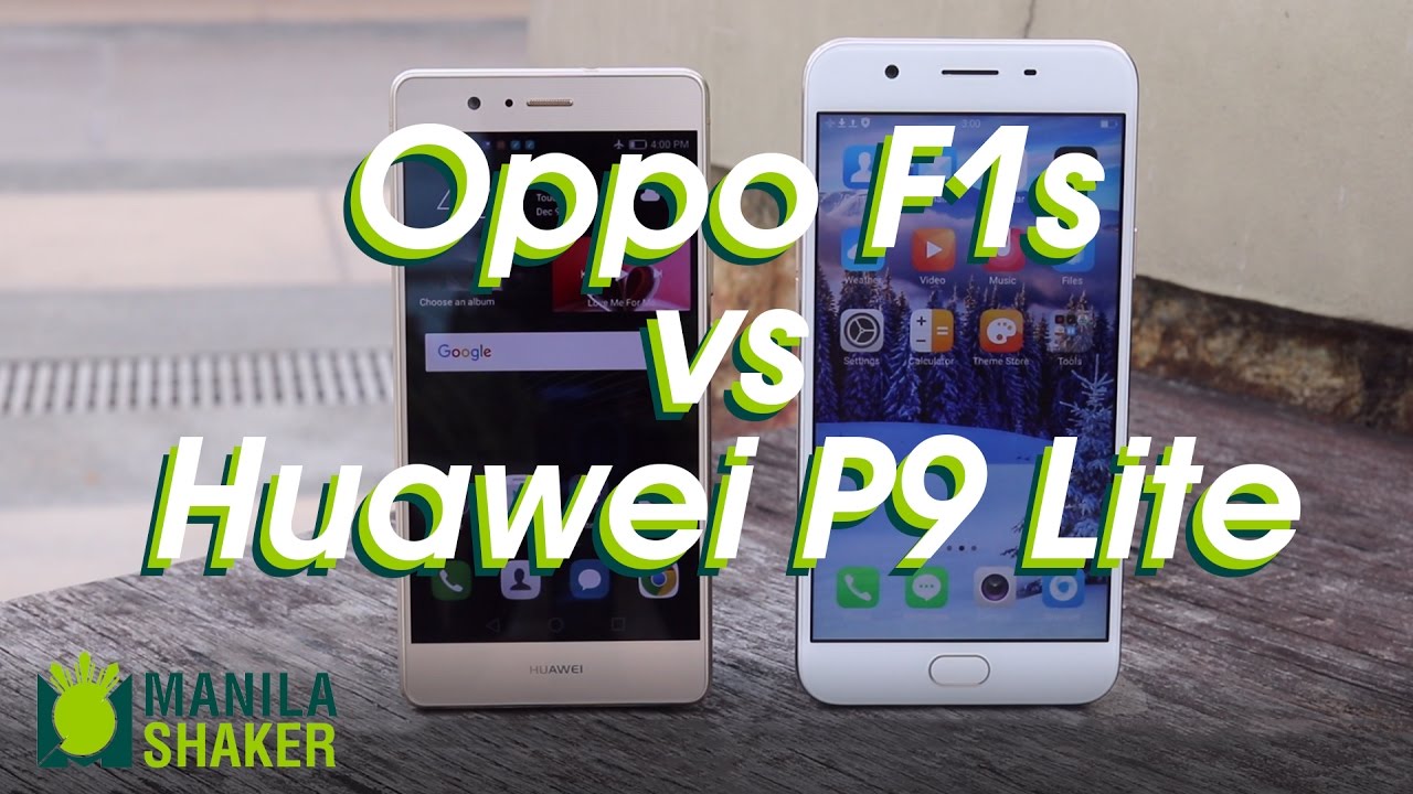 Oppo F1s vs Huawei P9 Lite