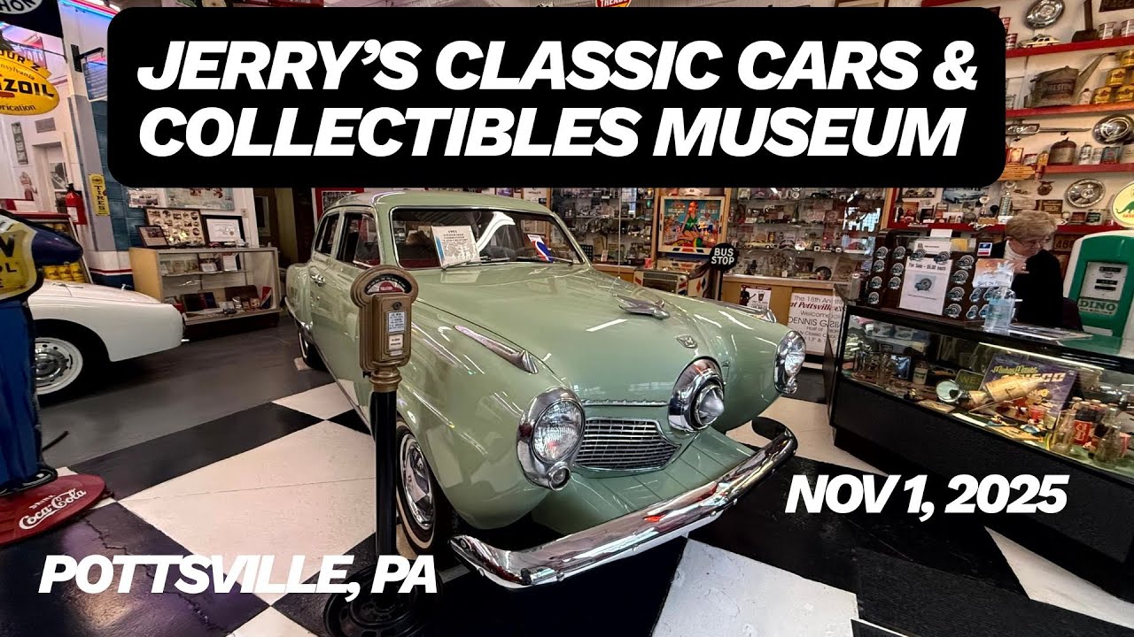 Jerry's Classic Cars & Collectibles Museum - Pottsville PA 11-01-2025