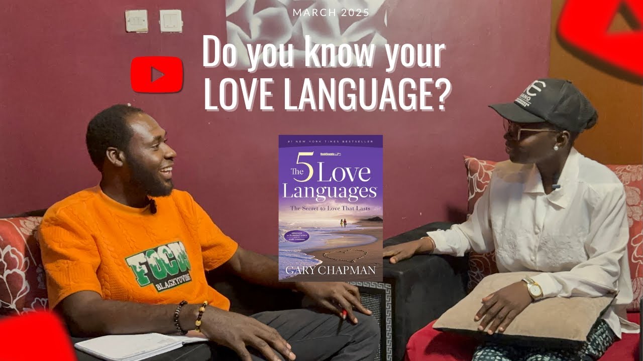 The Five Love Languages Explained - Are You Speaking the WRONG One? Pt 2