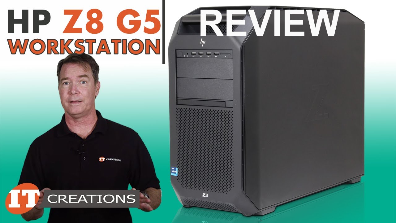 Dual Intel Xeon Powered HP Z8 G5 Workstation Review | IT Creations