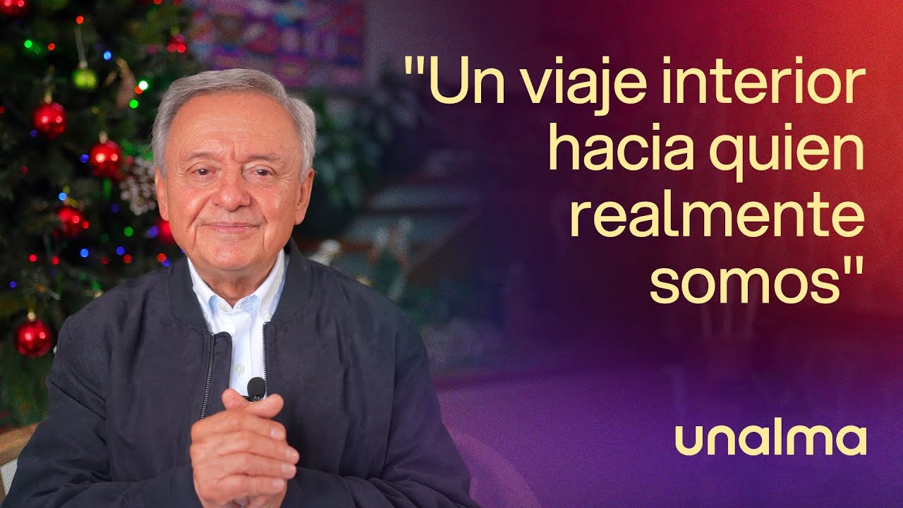 La NAVIDAD como un NACIMIENTO interior con Jorge Carvajal | UNALMA