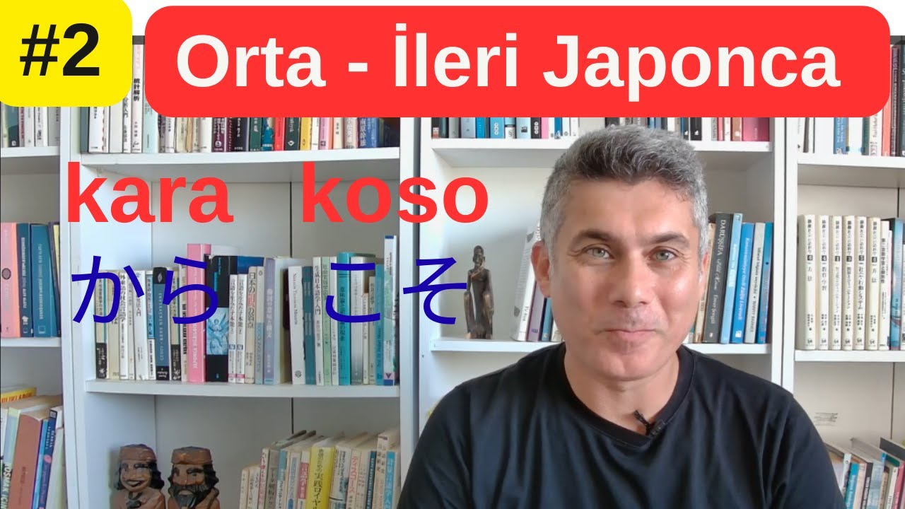Japonca Öğreniyorum |Orta ve İleri Japonca #2 kara-koso| (Japonca Dersleri)