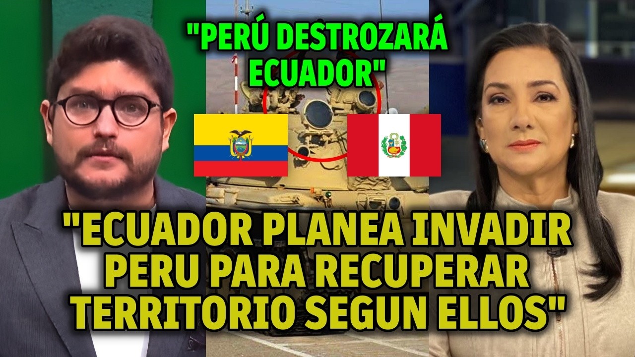 PRENSA EN ECUADOR QUIERE DECLARAR LA GUERRA A PERÚ PARA RECUPERAR TERRITORIOS