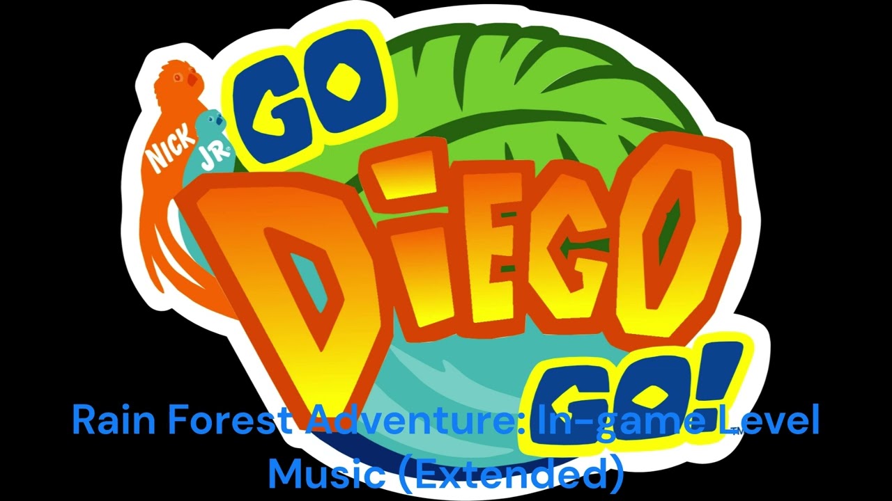 Go Diego Go: Rain Forest Adventure: In-game Level Music (Extended)