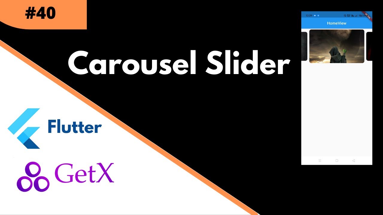 #40 || Carousel Slider in Flutter using GetX