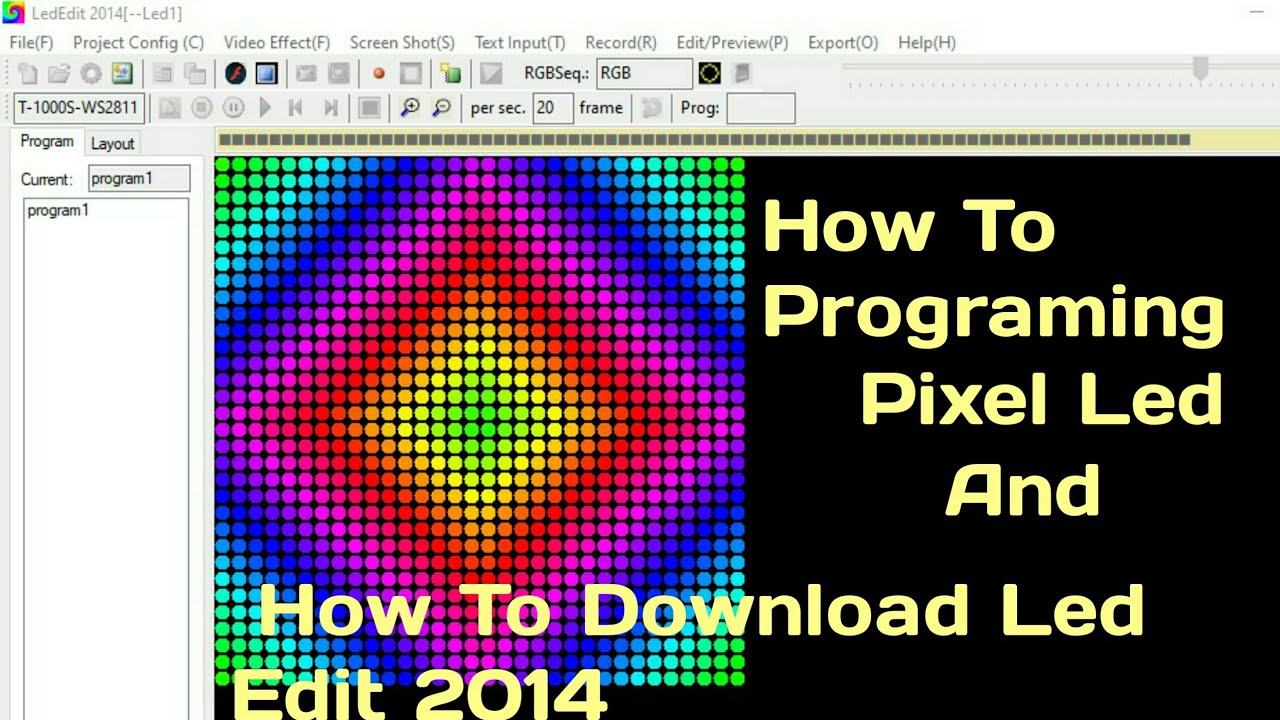 How To Programing Pixel Led , Led Edit 2014 Ko Download Kaise Kare