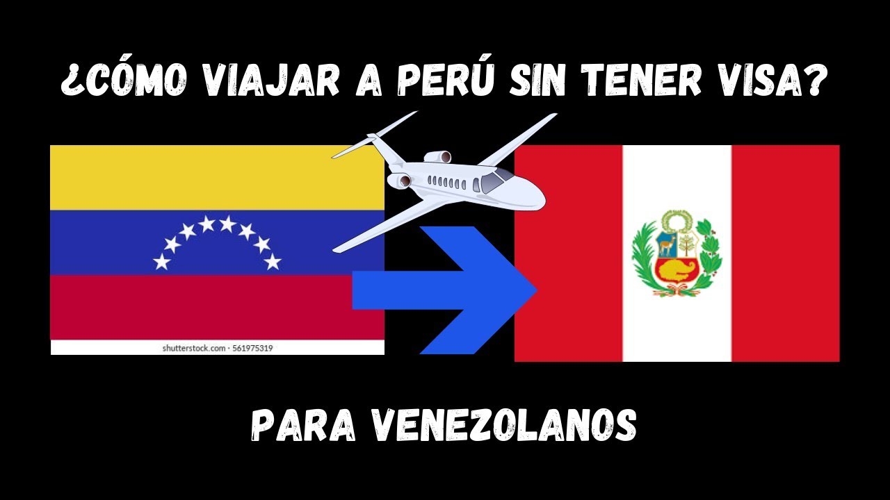 Cómo viajar a Perú sin tener Visa #venezolanos #visa #peru