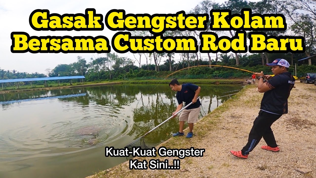 Gasak Ikan Patin Bersama Custom Rod Terbaru || #JomPancing103
