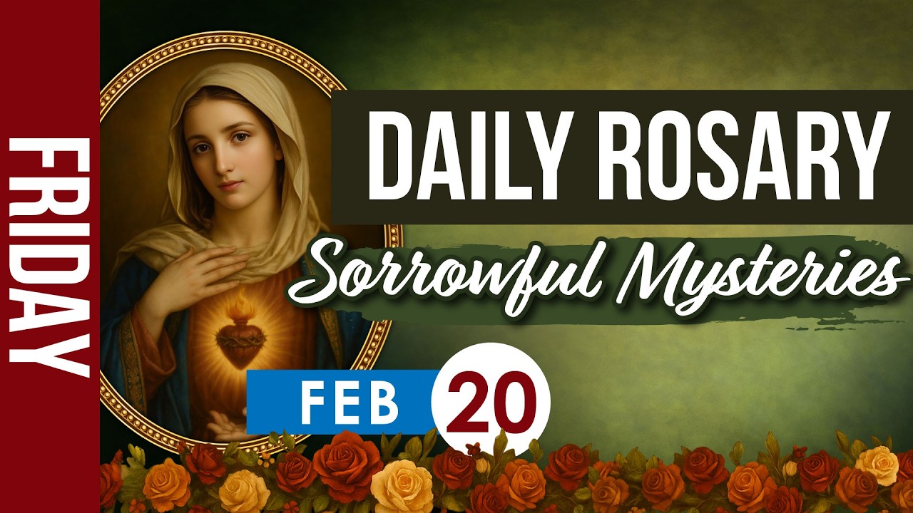 Daily Rosary Today, February 20 | Sorrowful Mysteries Holy Rosary Prayer | Catholic Virtual Rosary