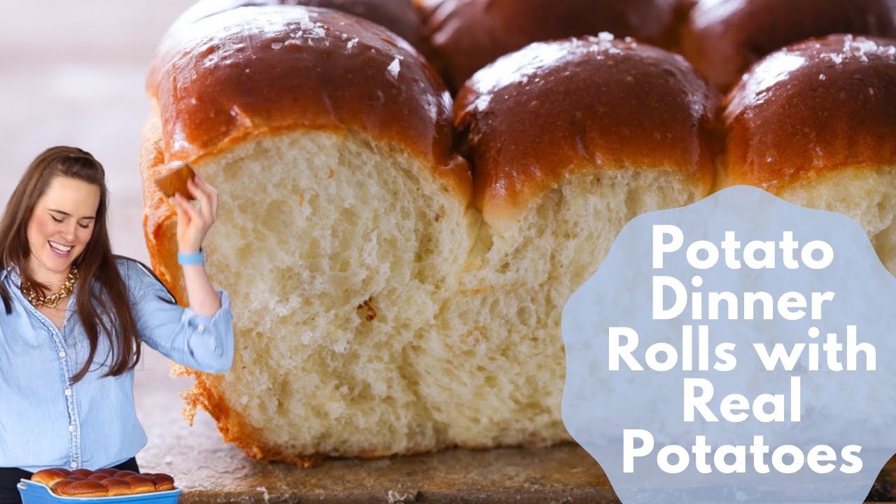 POTATO DINNER ROLLS WITH REAL POTATOES: A potato rolls tutorial from a professional pastry chef!