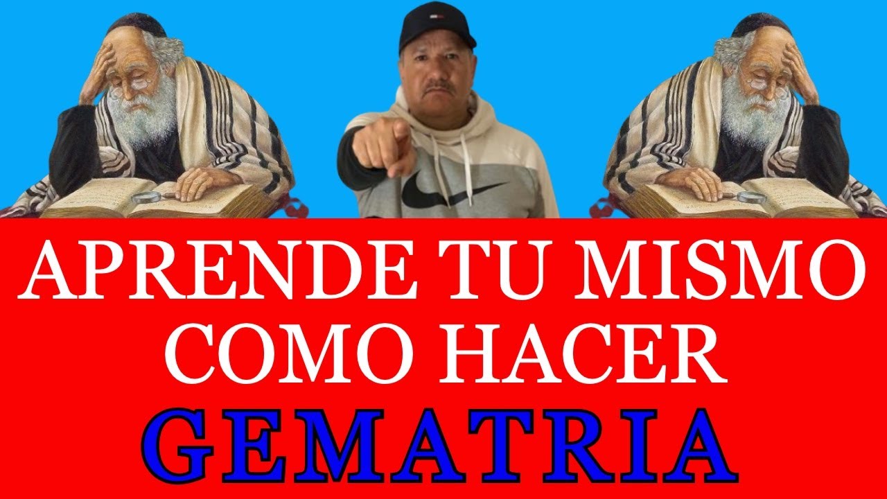 GEMATRIA COMO PUEDES APRENDER A HACER GUEMATRIA POR TI MISMO LA MANERA MAS FACIL DE APRENDER