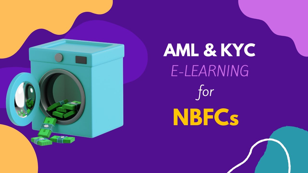 AML & KYC E-Learning for NBFCs: A Demo
