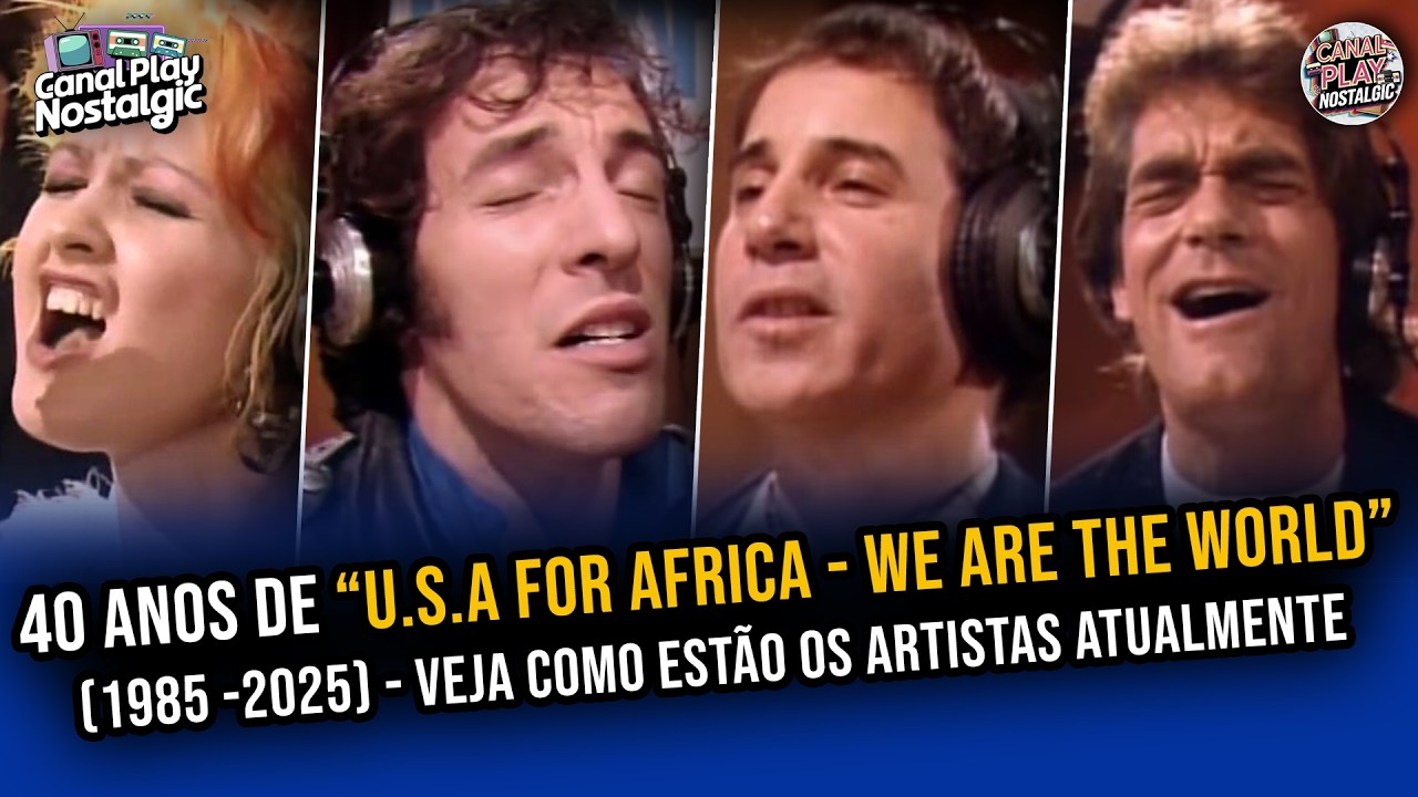 👉 'USA For Africa - We Are The World' | 40 anos depois - veja como estão os artistas hoje! 🎤