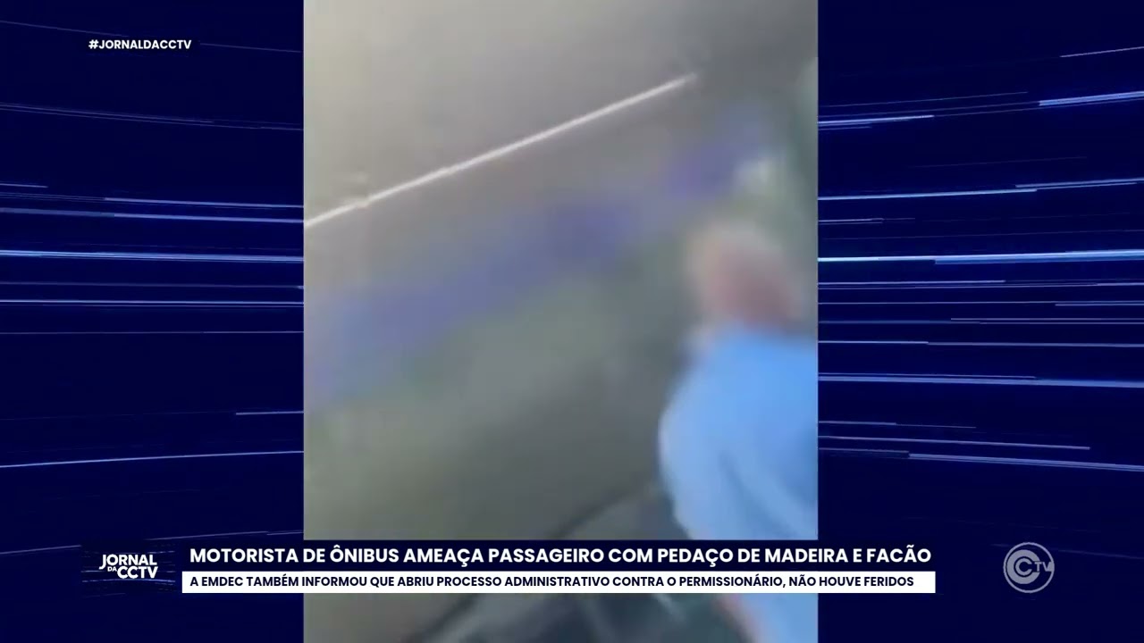 Motorista de ônibus ameaça passageiro com pedaço de madeira e Facão 
