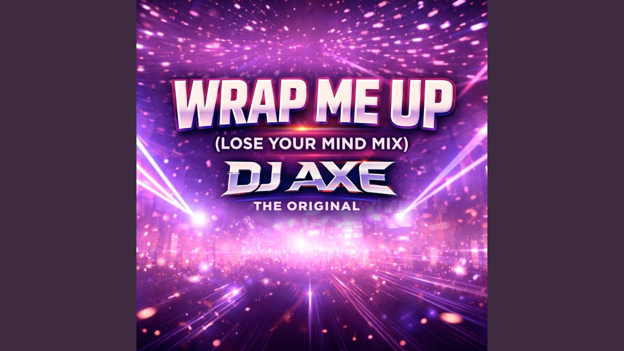 Wrap Me Up (Hard Mix)