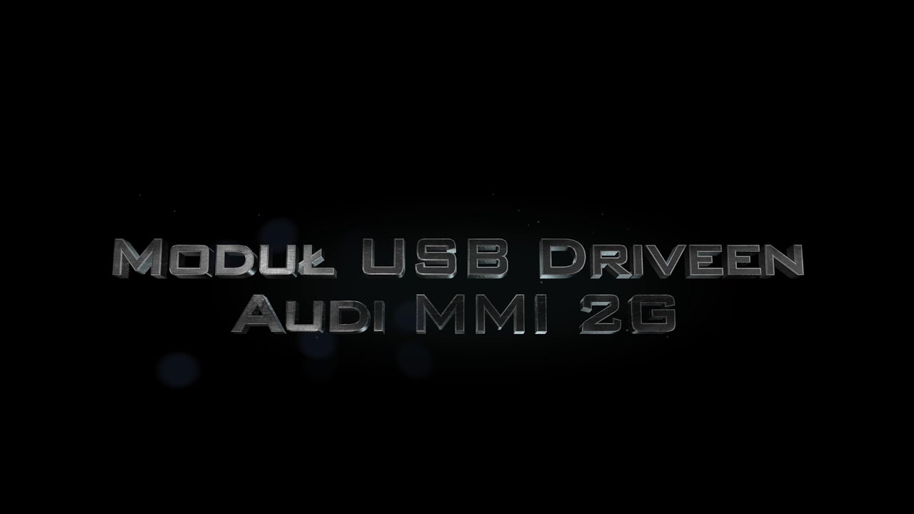 Prezentacja modułu USB Driveen do Audi MMI 2G