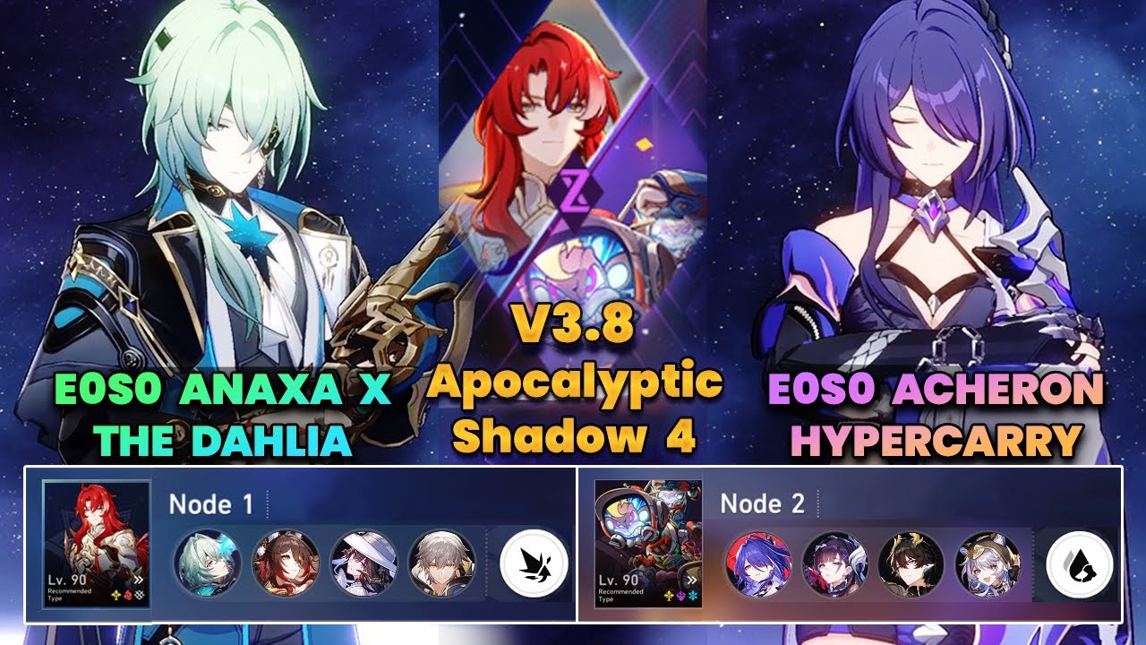 E0S0 Anaxa x The Dahlia & E0S0 Acheron Hypercarry | НОВЫЙ Apocalyptic Shadow | 3 звезды | HSR | V...