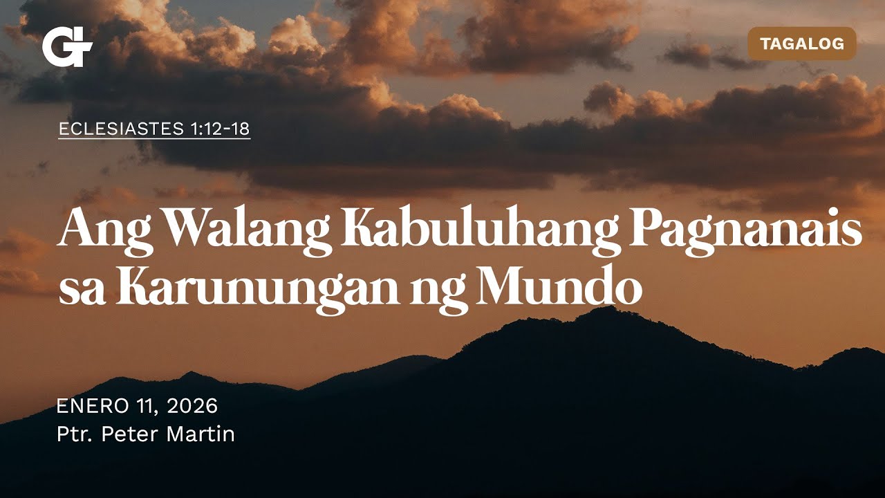 Ang Walang Kabuluhang Pagnanais sa Karunungan ng Mundo