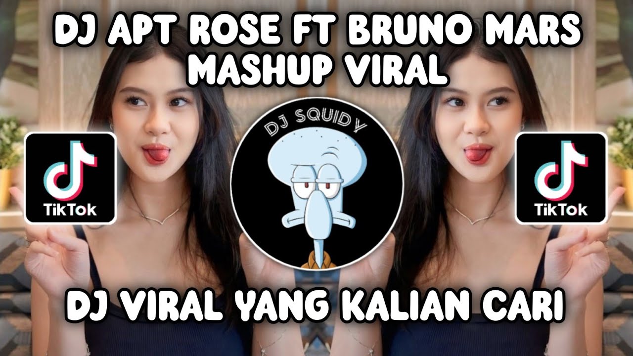 DJ APT ROSE FT BRUNO MARS X SWEET LOVE X EL PERDON MASHUP KANE VIRAL TIKTOK TERBARU 2024!
