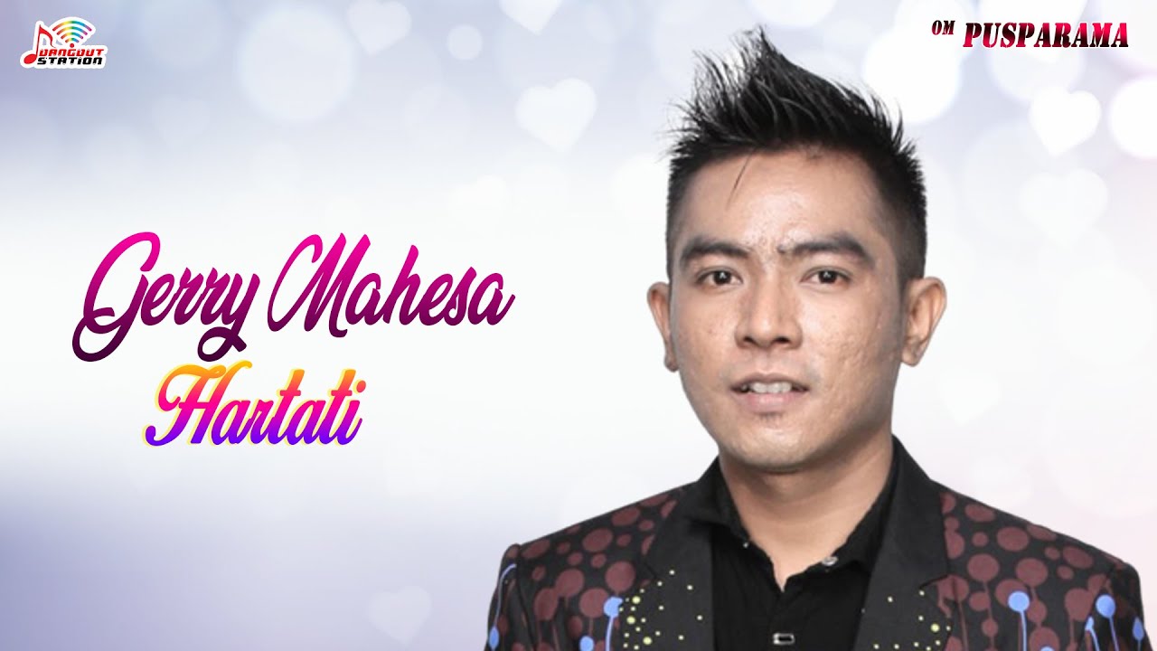 Gerry Mahesa - Hartati (Official Music Video)