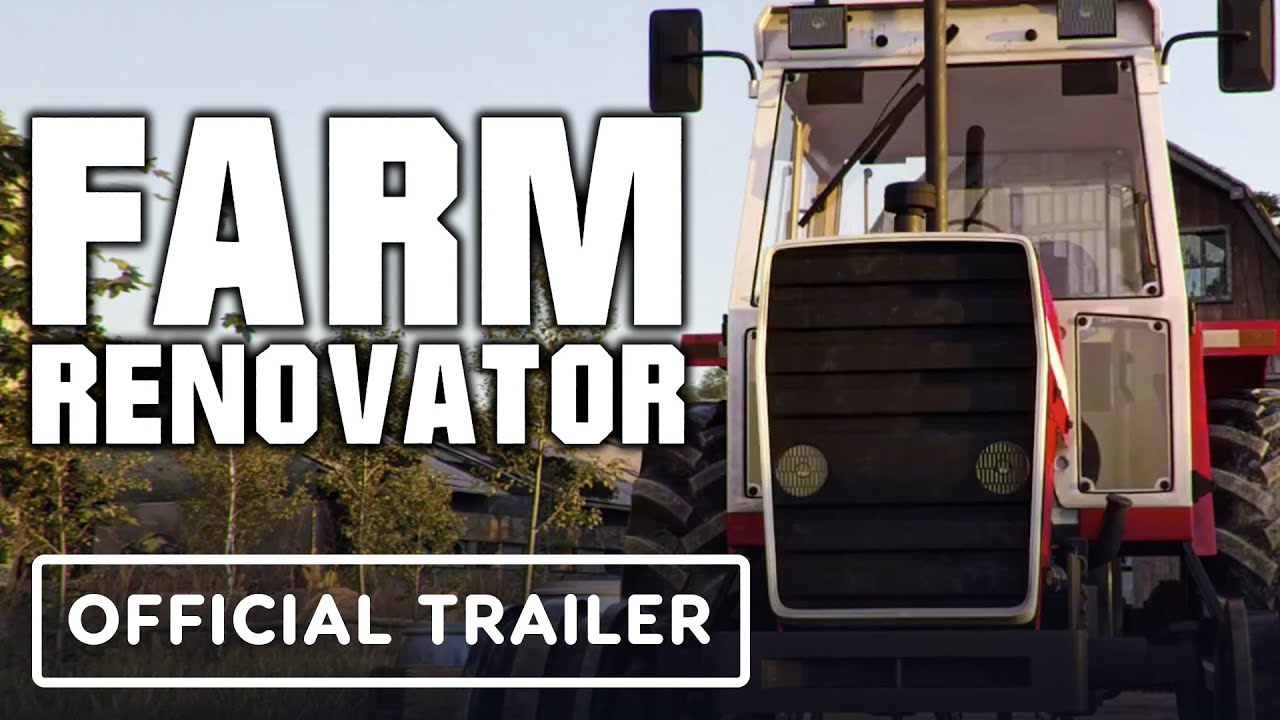 Farm Renovator - Official Announcement Trailer