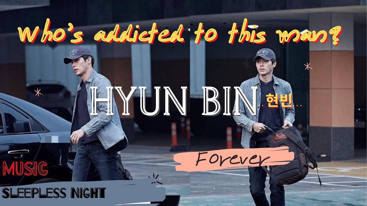 Hyun Bin(현빈)😉ฮยอนบิน
