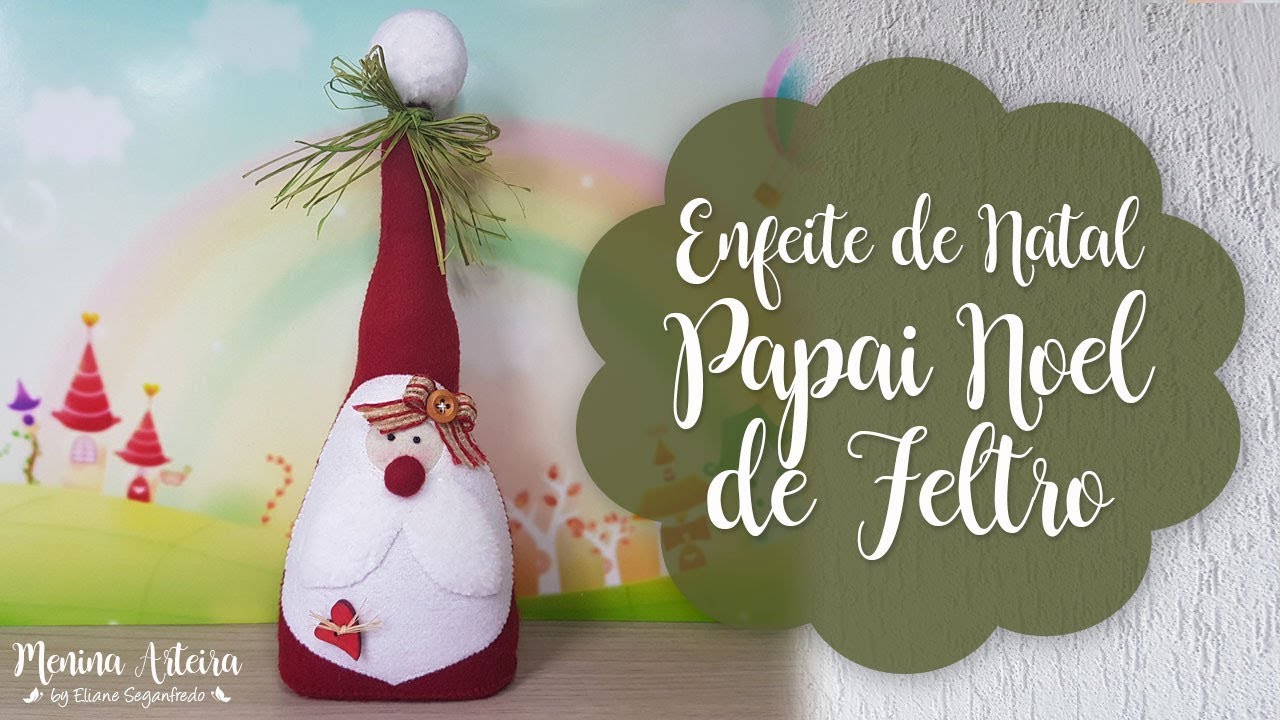 Enfeite de Natal Papai Noel de Feltro com Molde Gratuito