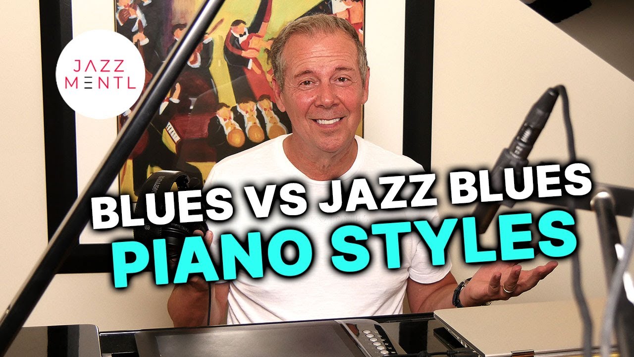 Piano Blues vs Jazz Piano Blues