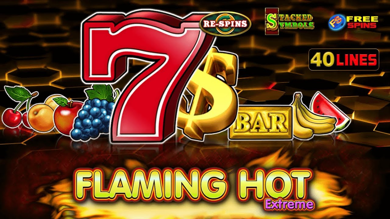 POV: You Hit Play on Flaming Hot Extreme 🔥🎰