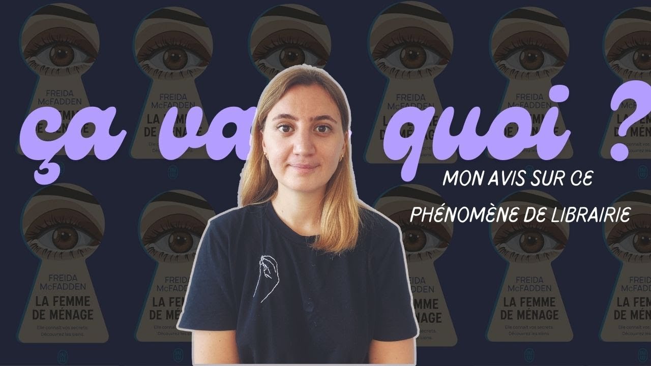 ça vaut quoi ? 📖 La femme de ménage Analyse de ce phénomène booktok & de librairie 📚