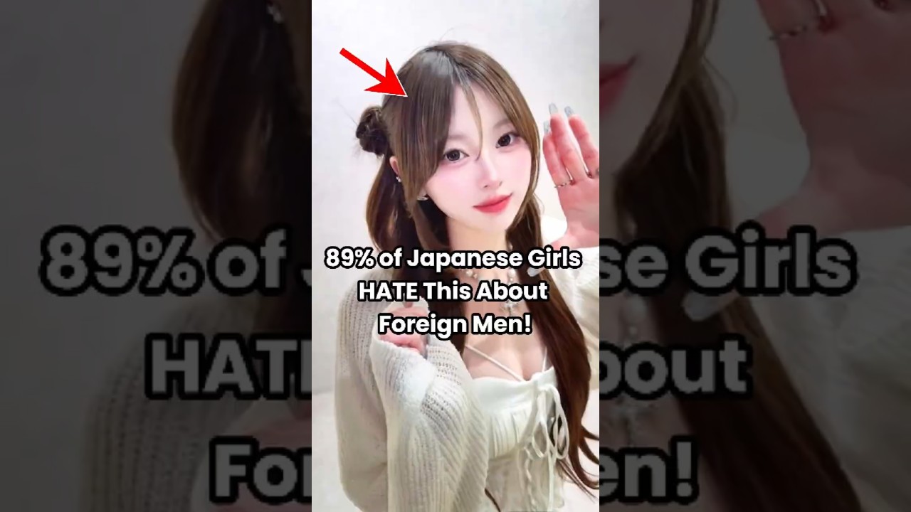 89.2 % of Japanese Girls HATE This About Foreign Men! #Japan