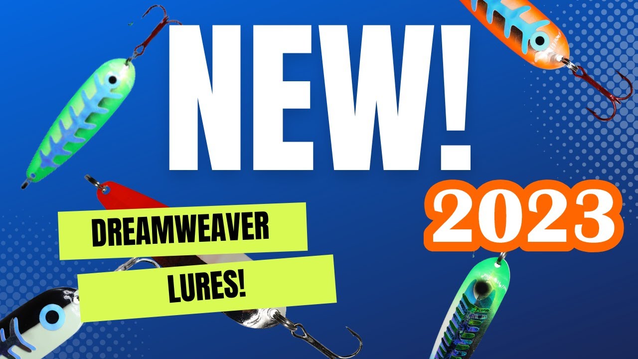 NEW DREAMWEAVER SALMON SPOONS AND MORE F0R 2023