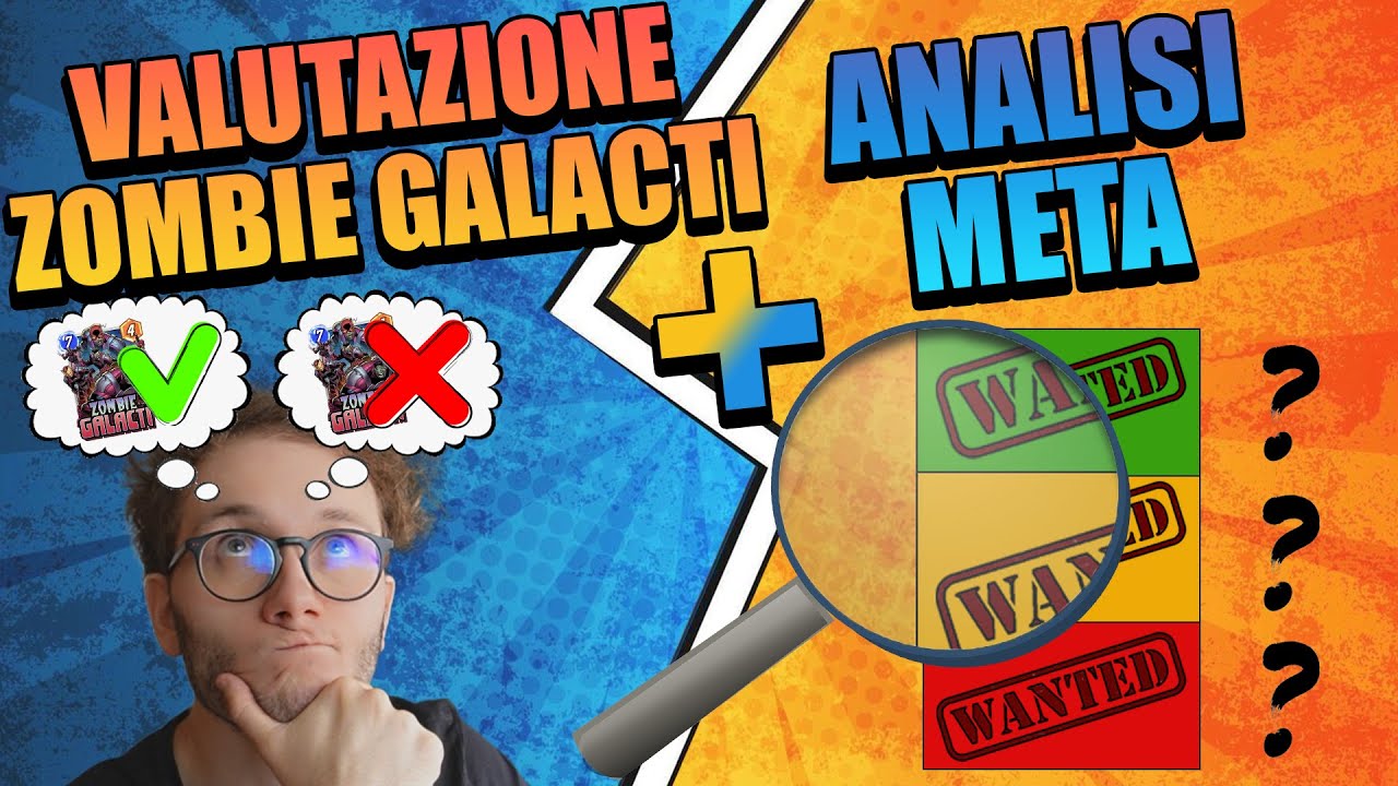 Valutazione Zombie Galacti + Analisi meta
